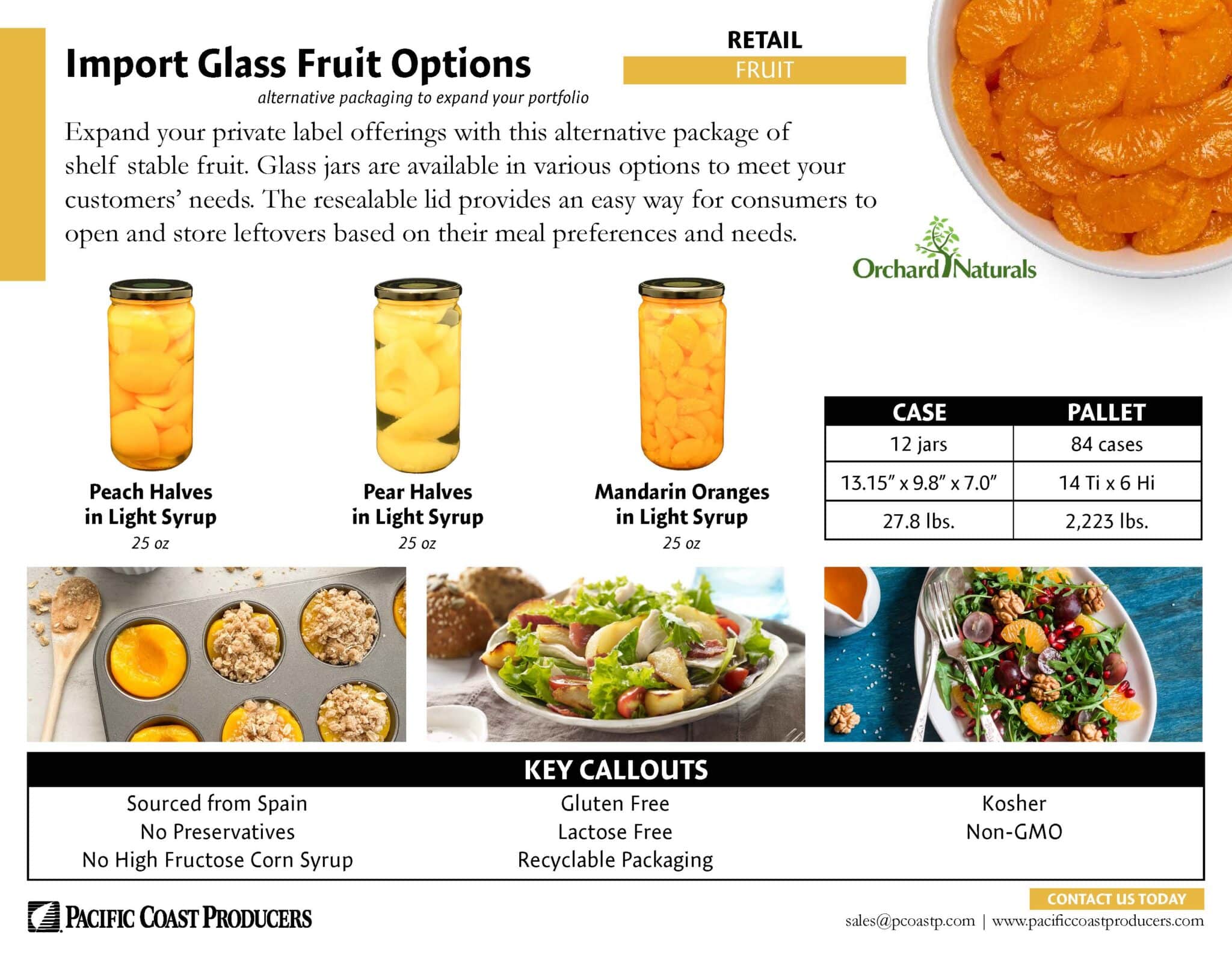 pacific coast producers product sale sheet for import glass fruit options for the retail market 25 ounce glass jar that contains either peach halves in light syrup, pear halves in light syrup, or mandarin oranges in light syrup